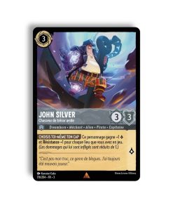 LORCANA John Silver chasseur de trésor avide 176/204-Fr-3