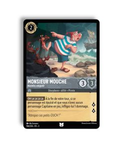 LORCANA Monsieur Mouche Matelos empoté 184/204-Fr-3