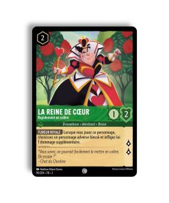 LORCANA La Reine de Cœur rapidement en colère 90/204-Fr-2