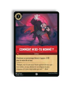LORCANA Comment m'as-tu nommé? 132/204-Fr-2