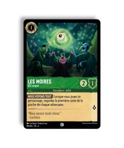LORCANA Les Moires œil unique 89/204-Fr-4