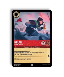  LORCANA MULAN Soldate blessée 116/204-Fr-4