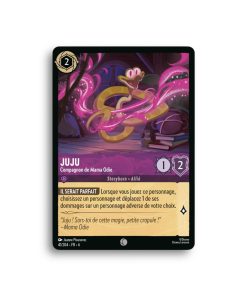 LORCANA  JUJU compagnon de Mama Odie  041/204-Fr-6