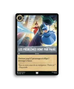 LORCANA LES PROBLEMES VONT PAR PAIRE  202/204-Fr-7