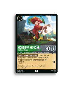 LORCANA MONSIEUR MOUCHE capitaine efficace 107/204-Fr-7