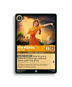 LORCANA PEPA MADRIGAL sœur sensible 37/204-Fr-7-L’Antre Fantaisique