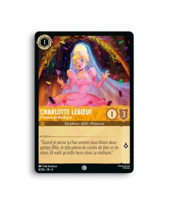 LORCANA Charlotte Lebœuf Princesse de Mardi gars  008/204-Fr-8-L’Antre Fantaisique