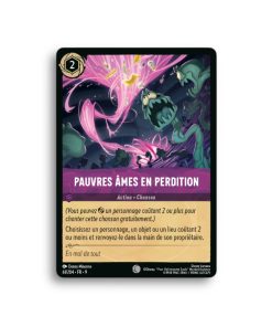 LORCANA PAUVRES AMES EN PERDITION 61/204-Fr-9-L’Antre Fantaisique
