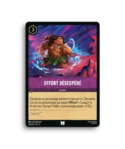 LORCANA EFFORT DESESPERE 62/204-Fr-9-L’Antre Fantaisique