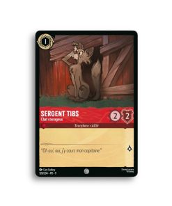 LORCANA SERGENT TIBS Chat courageux 128/204-Fr-9-L’Antre Fantaisique