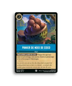LORCANA PANIER DE NOIX DE COCO 169/204-Fr-9-L’Antre Fantaisique