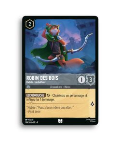 LORCANA ROBIN DES BOIS Habile combattant 184/204-Fr-9-L’Antre Fantaisique