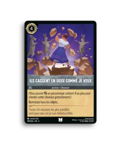 LORCANA ILS CASSENT EN DEUX COMME JE VEUX 199/204-Fr-9-L’Antre Fantaisique
