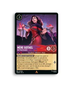 LORCANA MERE GOTHEL Qu’il faut écouter 70/204-Fr-8-L’Antre Fantaisique