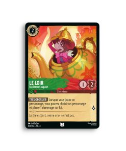 LORCANA LE LOIR Facilement inquiet 103/204-Fr-8-L’Antre Fantaisique