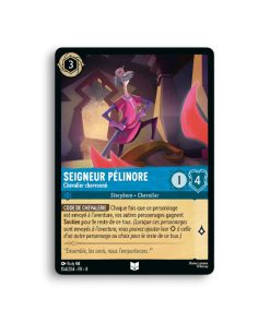 LORCANA SEIGNEUR PELINORE Chevalier chevronné 154/204-Fr-8-L’Antre Fantaisique