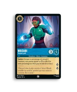 LORCANA WASABI Toujours prêt 158/204-Fr-8-L’Antre Fantaisique