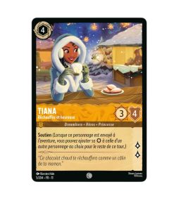 LORCANA Tiana, Réchauffée et heureuse 005/204-Fr11