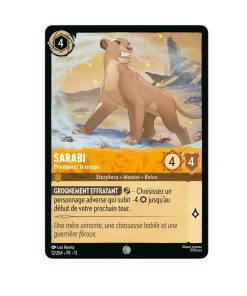 LORCANA Sarabi, Protégeant la troupe 012/204-Fr11