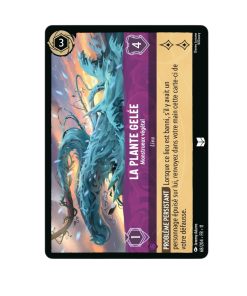 LORCANA La Plante gelée, Monstrueux végétal 068/204-Fr11