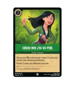 LORCANA Crois-moi j'ai vu pire 094/204-Fr11